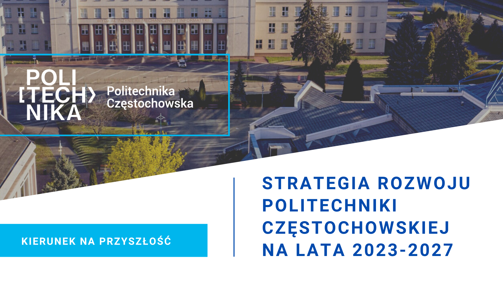 Strategia Rozwoju Politechniki Częstochowskiej na lata 2023 - 2027