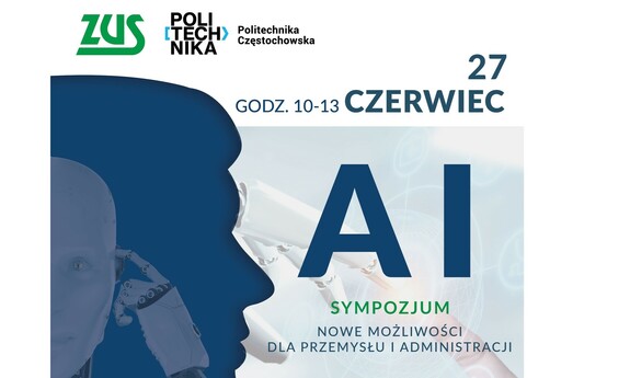 Zapraszamy na sympozjum "AI – nowe możliwości dla przemysłu i administracji" (PL/EN)