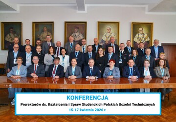 Konferencja Prorektorów ds. Kształcenia i Spraw Studenckich Polskich Uczelni Technicznych - 15-17.04.2026 r.