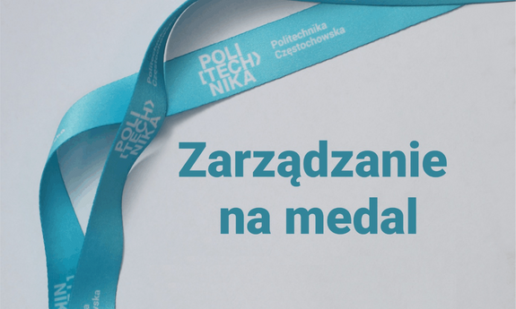 „Zarządzanie na medal” 2025