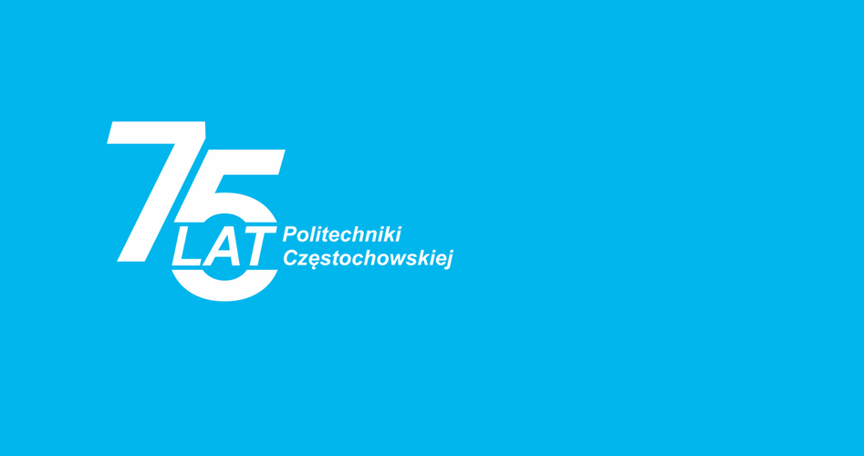 Święto Politechniki Częstochowskiej 29.11.2024 r.