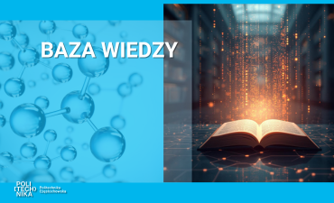 Politechnika Częstochowska uruchomiła Bazę Wiedzy (PL/EN)