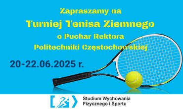 Turniej Tenisa Ziemnego o Puchar Rektora  Politechniki Częstochowskiej