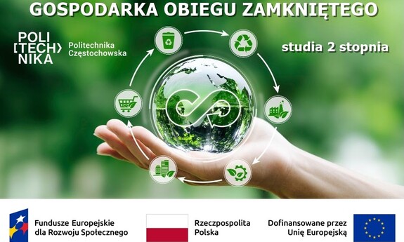 Новий напрямок у Ченстоховському політехнічному університеті: Економіка замкненого циклу