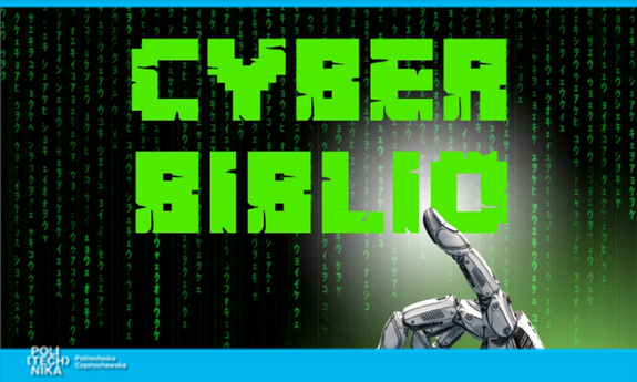 CYBERBIBLIO – biblioteka pełena technologii, robotów i kreatywnej zabawy!