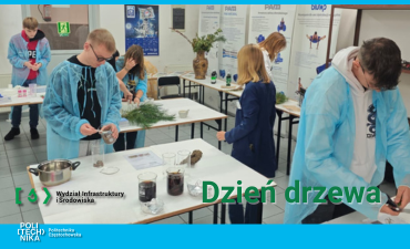 Dzień Drzewa 2025 na Wydziale Infrastruktury i Środowiska Politechniki Częstochowskiej (PL/EN)
