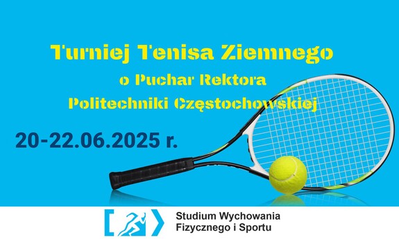 Turniej Tenisa Ziemnego o Puchar Rektora Politechniki Częstochowskiej