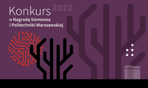 Rozpoczął się 27. Konkurs o Nagrodę Siemensa i Politechniki Warszawskiej. 