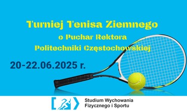 Turniej Tenisa Ziemnego o Puchar Rektora Politechniki Częstochowskiej