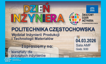 Zaprasza do udziału w obchodach Światowego Dnia Inżyniera 2026 dla Zrównoważonego Rozwoju