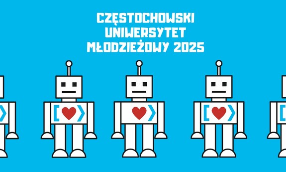 Częstochowski Uniwersytet Młodzieżowy 2025 (PL/EN)