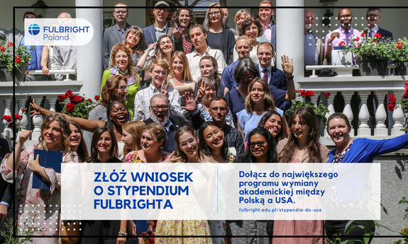 Stypendia Fulbrighta na 2026/2027 (PL/EN)