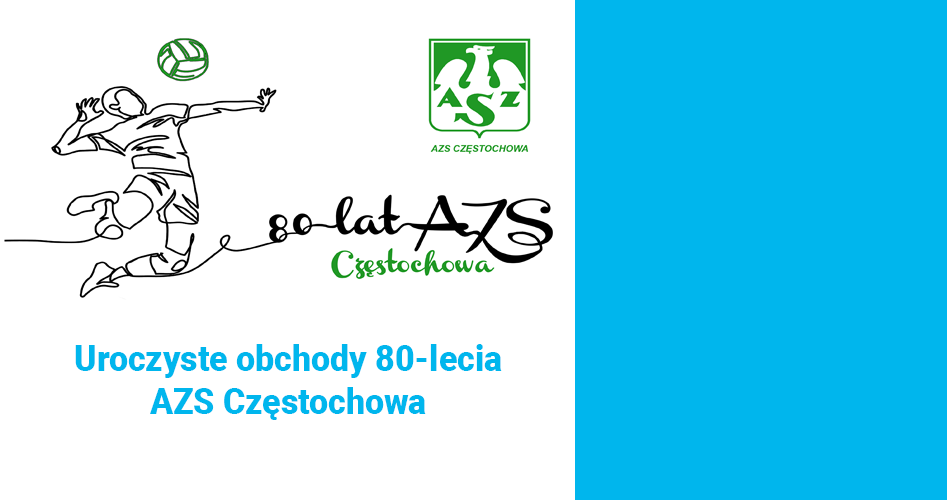 80-lecie AZS Częstochowa
